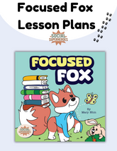 Focused Fox Lesson Plans